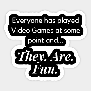 Video Games Gaming tee Sticker